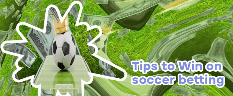 How to make money with soccer betting